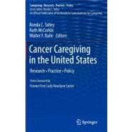Cancer Caregiving in the United States