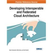 Developing Interoperable and Federated Cloud Architecture