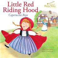Bilingual Fairy Tales Little Red Riding Hood, Grades 1 - 3