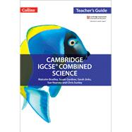 Cambridge IGCSE® Combined Science: Teacher Guide