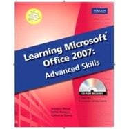 Learning Microsoft Office 2007 Advanced Skills -- CTE/School