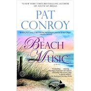 Beach Music A Novel