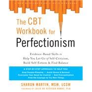 The Cbt Workbook for Perfectionism