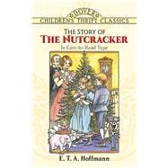The Story of the Nutcracker book cover, ISBN 9780486291536