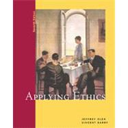 Applying Ethics A Text with Readings (with InfoTrac)
