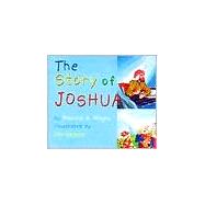 The Story of Joshua