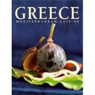Greece: Mediterranean Cuisine