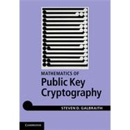 Mathematics of Public Key Cryptography