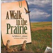 A Walk in the Prairie