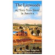 The Linwoods, Or,
