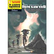 Classics Illustrated Deluxe #4: The Adventures of Tom Sawyer