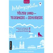 Lieblingsplätze Tölzer Land - Tegernsee - Schliersee