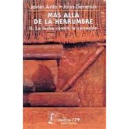 Mas alla de la herrumbre, II: La lucha contra la corrosion,9789681631536
