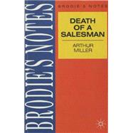Arthur Miller's Death of A Salesman