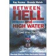 Between Hell And High Water