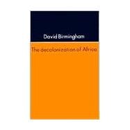 The Decolonization of Africa