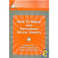 How to Write and Implement Social Scripts