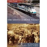 The Santa Clarita Valley