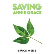 Saving Annie Grace