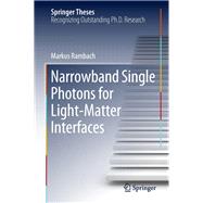 Narrowband Single Photons for Light-matter Interfaces