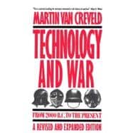 Technology and War From 2000 B.C. to the Present