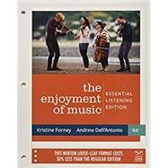 Enjoyment of Music: Essential Listening (Fourth Edition) Looseleaf,9780393421538
