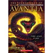 The Chronicles of Avantia #4: Fire and Fury