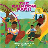 The Rainbow Park Sunday Adventures Series