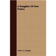 A Daughter of New France