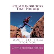 Stumblingblocks That Hinder
