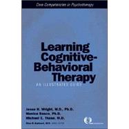 Learning Cognitive-Behavior Therapy: An Illustrated Guide (Book with DVD)