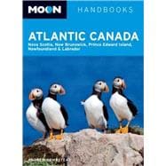 Moon Atlantic Canada Nova Scotia, New Brunswick, Prince Edward Island, Newfoundland, and Labrador