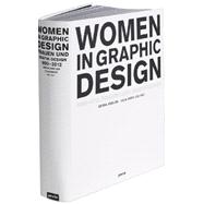 Women in Graphic Design 1890-2012 / Frauen und Grafik-Design 1890-2012
