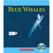 Blue Whales (Nature's Children)