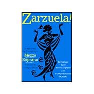 Zarzuela! for Mezzo-Soprano