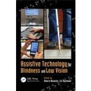 Assistive Technology for Blindness and Low Vision