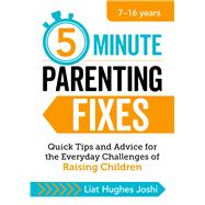 5-minute Parenting Fixes