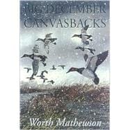 Big December Canvasbacks, Revised
