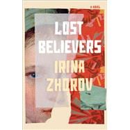 Lost Believers A Novel