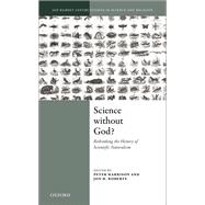 Science Without God?