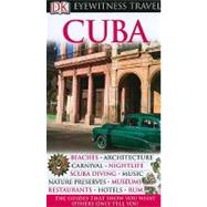 DK Eyewitness Travel Guide: Cuba