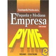 Enciclopedia Practica De LA Pequena Y Mediana Empresa