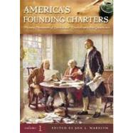 America's Founding Charters: Primary Documents of Colonial And Revolutionary Era Governance,9780313331541