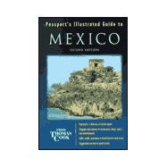 Passport's Illustrated Guide to Mexico