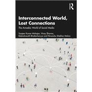 Interconnected World, Lost Connections