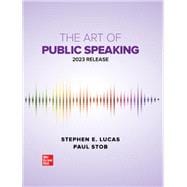 The Art of Public Speaking: 2023 Release,9781260911541