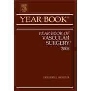 The Year Book of Vascular Surgery 2008