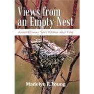 Views from an Empty Nest: Award-winning Tales Written After Fifty