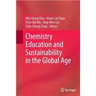 Chemistry Education and Sustainability in the Global Age