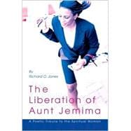 The Liberation of Aunt Jemima